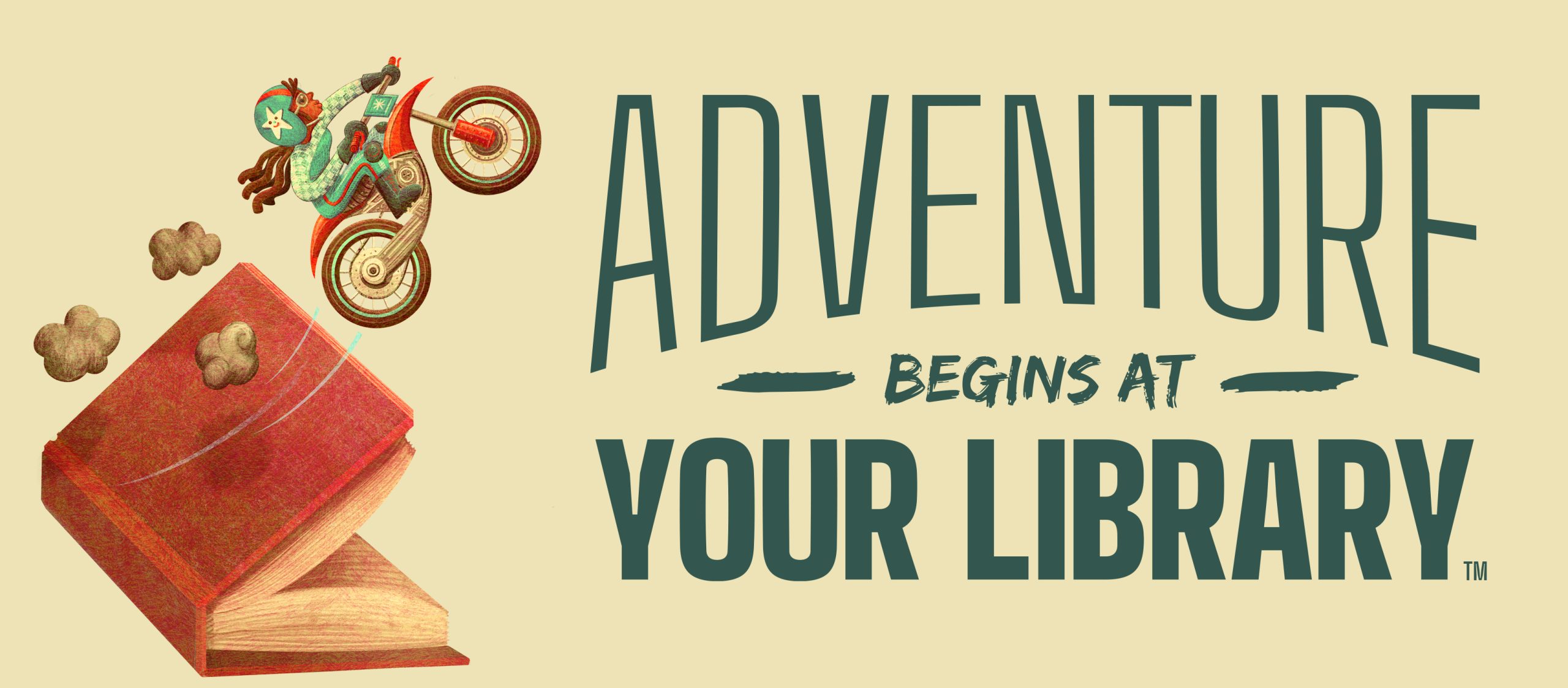 Adventure Begins at Your Library logo. A girl rides a motorbike up a ramp made of a book.